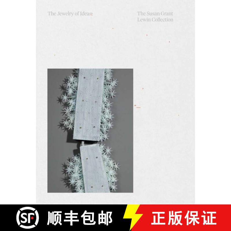 【3-4周达】The Jewelry of Ideas: The Susan Grant Lewin Collection [9781942303183]