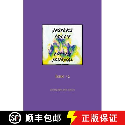【3-4周达】Jasper's Folly Poetry Journal #2 [9781312238374]