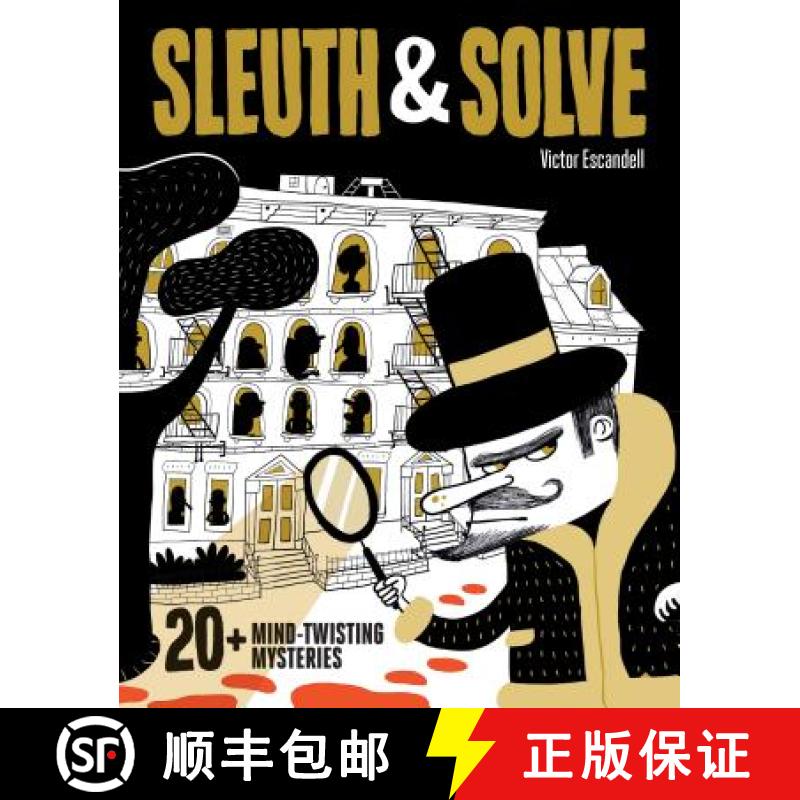 【3-4周达】Sleuth & Solve: 20+ Mind-Twisting Mysteries: (Mystery Book for Kids and Adults, Puzzle and... [9781452177137]