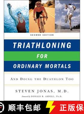 【3-4周达】Triathloning for Ordinary Mortals: And Doing the Duathlon Too (Updated) [9780393328776]
