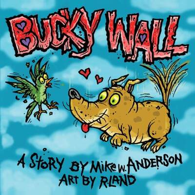 【4周达】Bucky Wall: Weirdo Hero [9798987189207]