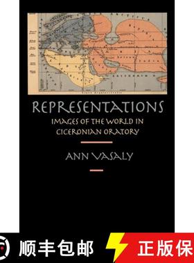 预订 Representations: Images of the World in Ciceronian Oratory [9780520201781]