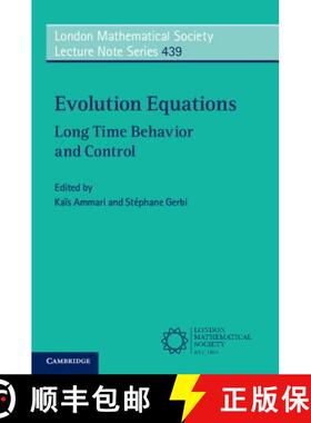 【3-4周达】Evolution Equations: Long Time Behavior and Control - Evolution Equations: Long Time Behav... [9781108412308]