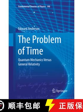 【3-4周达】The Problem of Time: Quantum Mechanics Versus General Relativity [9783319864907]