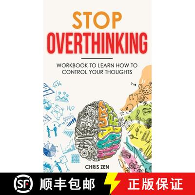 【3-4周达】Stop Overthinking: Easy Techniques and Exercises To Master Your Emotions and Relieve Your ... [9781960395122]