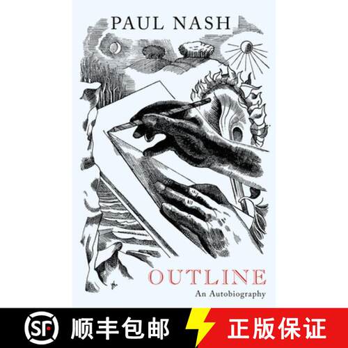 【3-4周达】精装 Paul Nash: Outline, An Autobiography : A New Edition [9781848221888]