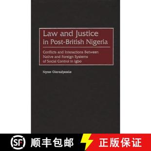 Justice Between Forei... and Law Conflicts British Post 4周达 9780313313080 Native Interactions Nigeria