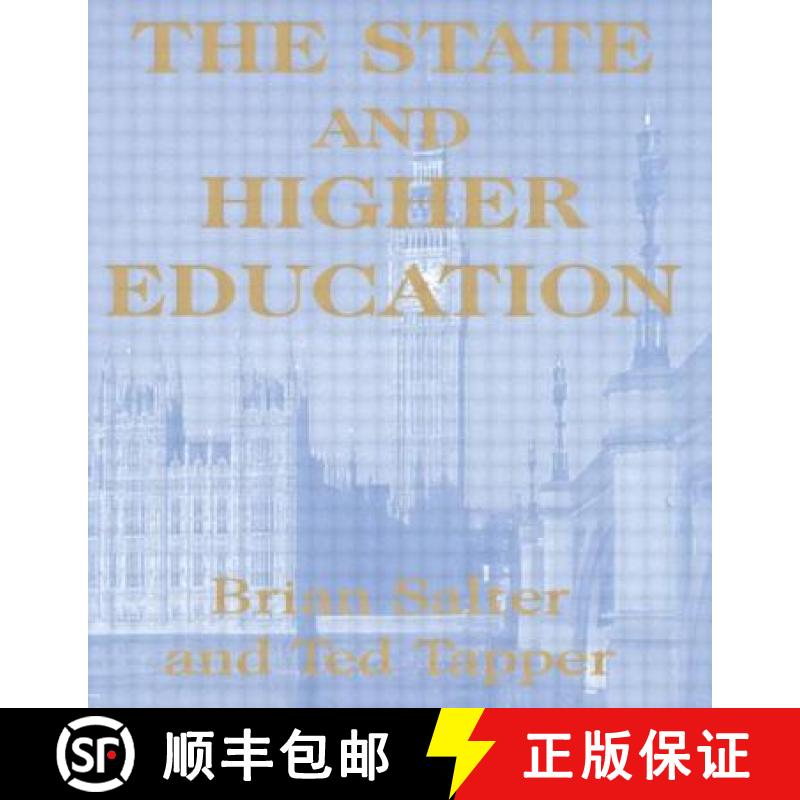 【3-4周达】The State and Higher Education : State & Higher Educ. [9780713040210]