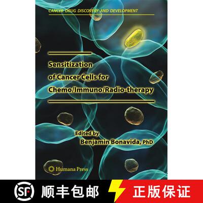 【3-4周达】精装 Sensitization of Cancer Cells for Chemo/Immuno/Radio-therapy [9781934115299]