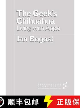 【3-4周达】The Geek's Chihuahua: Living with Apple [9780816699131]