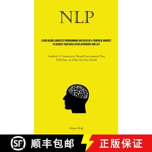 And Develop Learn Linguistic 9781837879755 Your Go... NLP Neuro Programming Mindset Powerful Achieve 3周达