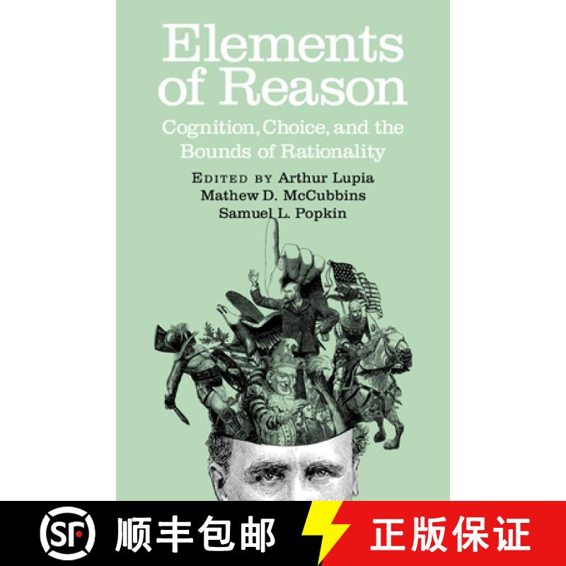 【3-4周达】Elements of Reason: Cognition, Choice, and the Bounds of Rationality - Elements of Reason:... [9780521653329]