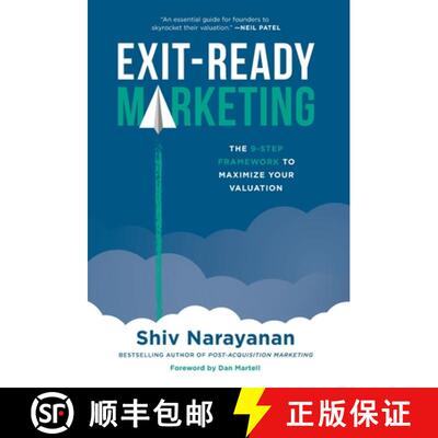 【3-4周达】Exit-Ready Marketing: The 9-Step Framework to Maximize Your Valuation [9781544546087]