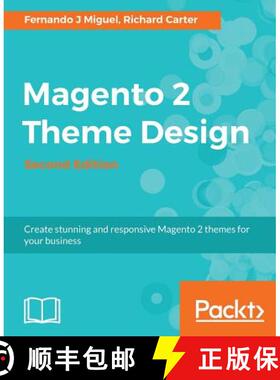 预订 Magento 2 Theme Design - Second Edition [9781785888229]