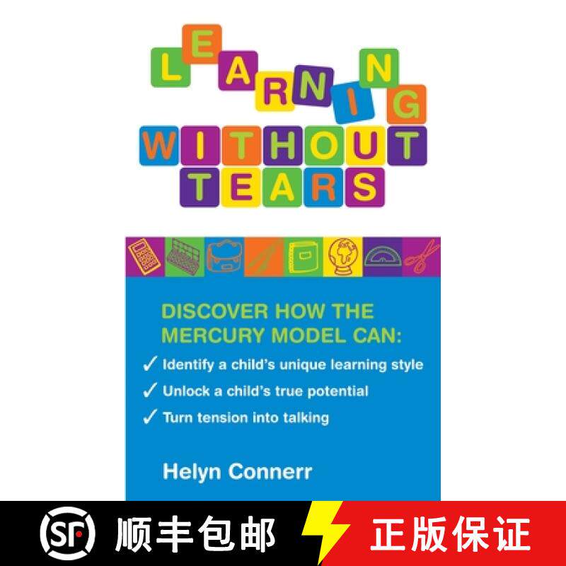 【3-4周达】Learning Without Tears: Identify a Child's Unique Learning Style, Unlock a Child's True Po... [9781905857531]