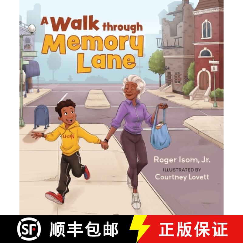 【2-3周达】A Walk Through Memory Lane: A Neighborhood Adventure of Physical Activity, Brain Health, a... [9798989858644]
