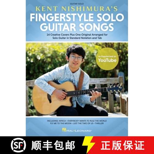 预订 Kent Nishimura's Fingerstyle Solo Guitar Songs: 15 Songs Arranged for Solo Guitar in Standard No... [9781705124789]