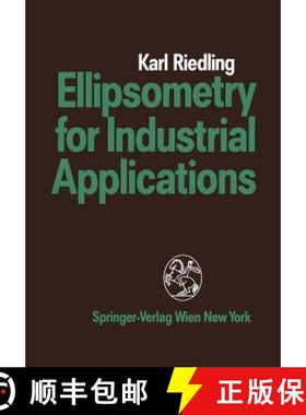 【3-4周达】Ellipsometry for Industrial Applications [9783211820407]