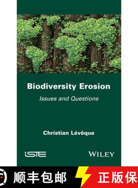 【3-4周达】Biodiversity Erosion – Issues and Questions [9781786307620]