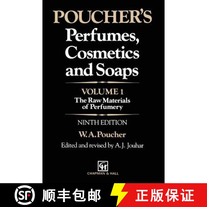 【3-4周达】Poucher's Perfumes, Cosmetics and Soaps: Volume 1: The Raw Materials of Perfumery - Pouche... [9789401096744]