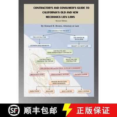 【3-4周达】Contractor's and Consumer's Guide to California's Old and New Mechanics Lien Laws [9781105675058]