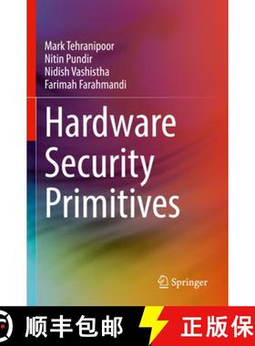 【3-4周达】Hardware Security Primitives [9783031191879]