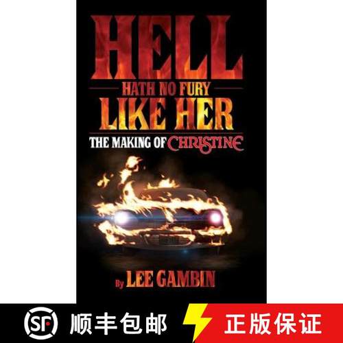 【3-4周达】Hell Hath No Fury Like Her: The Making of Christine (hardback) [9781629333939]
