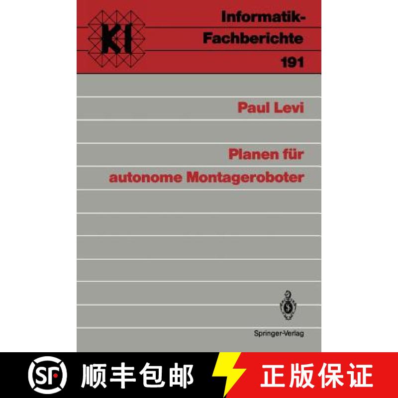 【3-4周达】Planen Für Autonome Montageroboter [9783540505303]