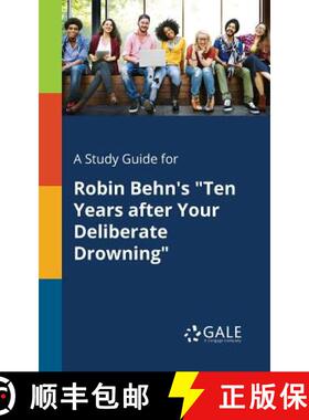【3-4周达】A Study Guide for Robin Behn's Ten Years After Your Deliberate Drowning [9781375389419]