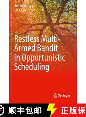 【3-4周达】Restless Multi-Armed Bandit in Opportunistic Scheduling [9783030699611]