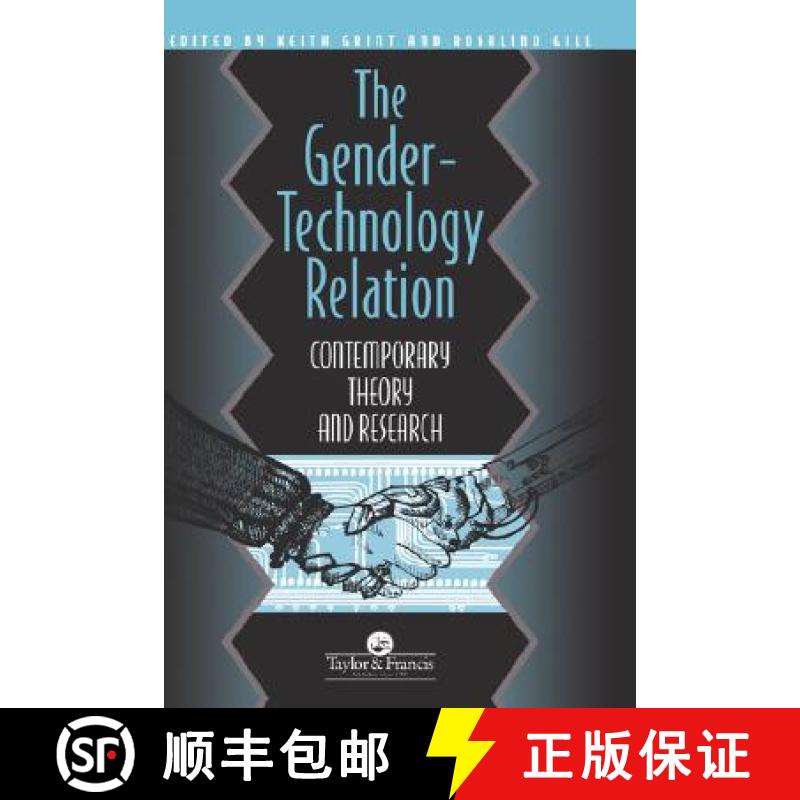 【3-4周达】The Gender-Technology Relation : Contemporary Theory And Research: An Introduction [9780748401604]
