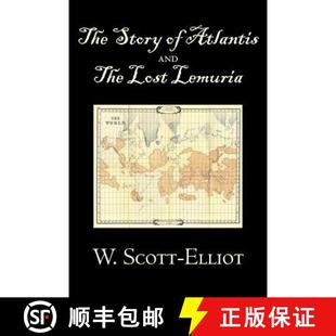 Atlantis Body Lemuria Lost 4周达 Ancien... Spirit The Elliot Story Mind Scott the 9781603123655 and