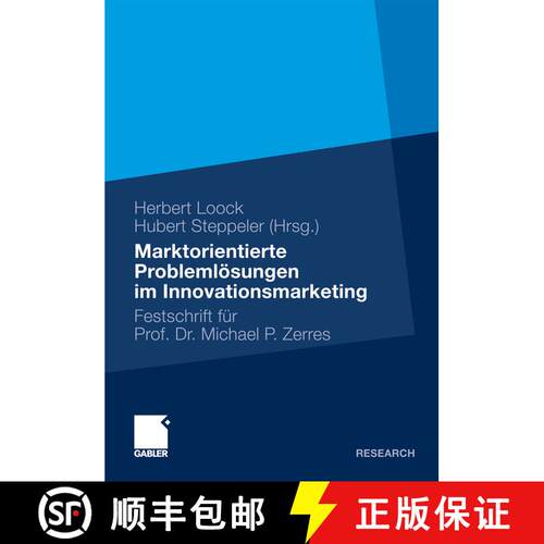 【3-4周达】精装 Marktorientierte Problemloesungen Im Innovationsmarketing: Festschrift Fur Professor ... [9783834924803]