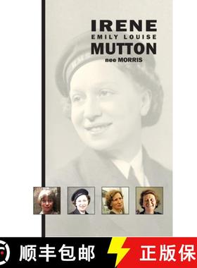 【3-4周达】Irene Emily Louise Mutton (nee Morris) [9780648771302]