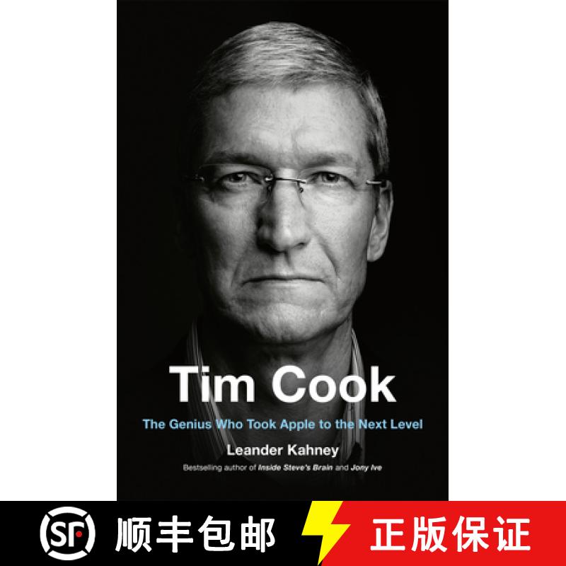 【3-4周达】苹果CEO蒂姆库克传记 Tim Cook: The Genius Who Took Apple to the Next Level [9780525537601]