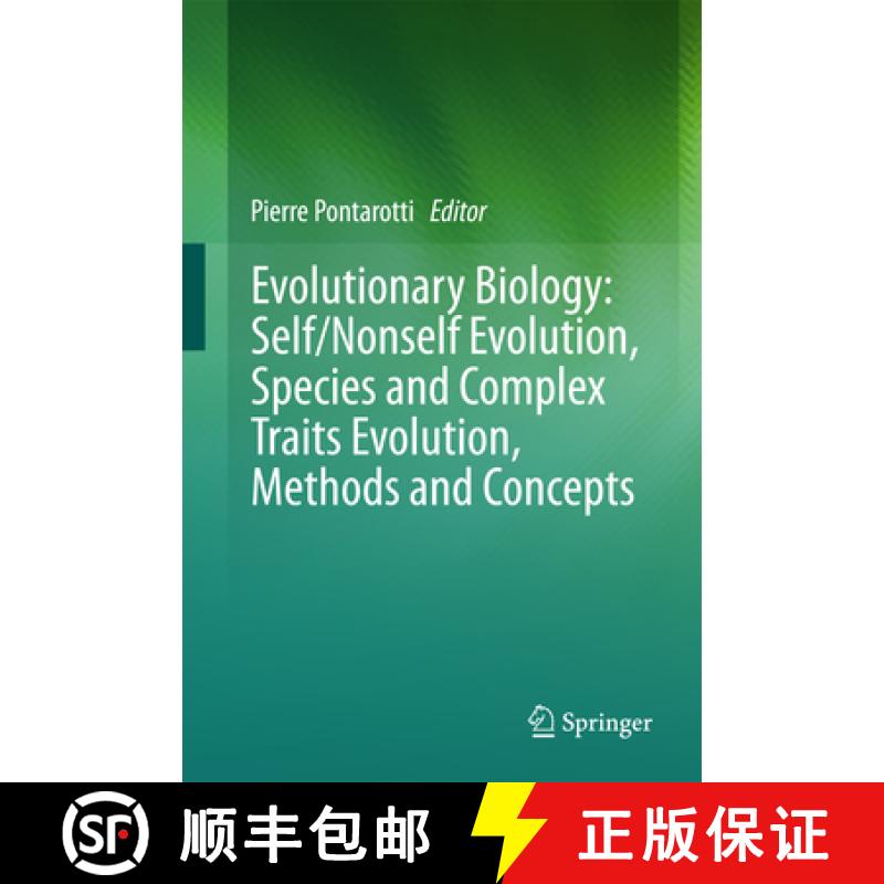 【3-4周达】Evolutionary Biology: Self/Nonself Evolution, Species and Complex Traits Evolution, Method... [9783319615684]