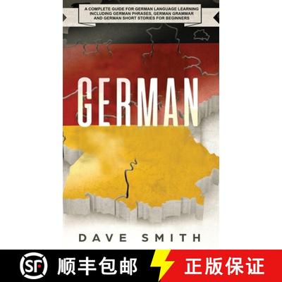 【3-4周达】German: A Complete Guide for German Language Learning Including German Phrases, German Gra... [9781951404208]