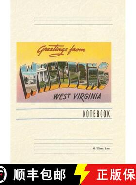 预订 Vintage Lined Notebook Greetings from Wheeling, West Virginia [9798385456772]