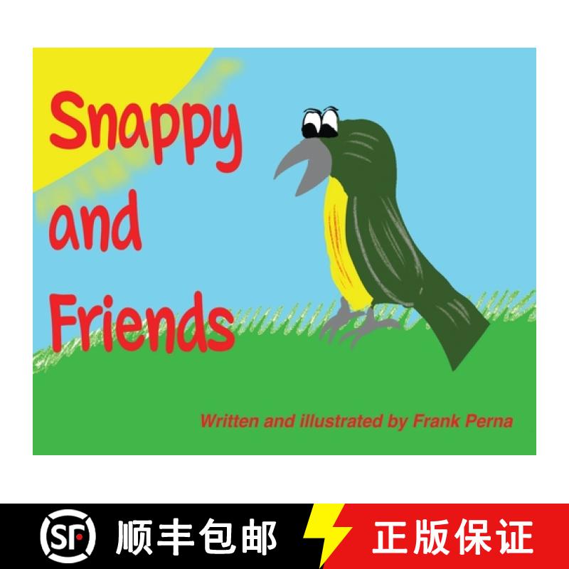 【2-3周达】Snappy and Friends [9781916540101]