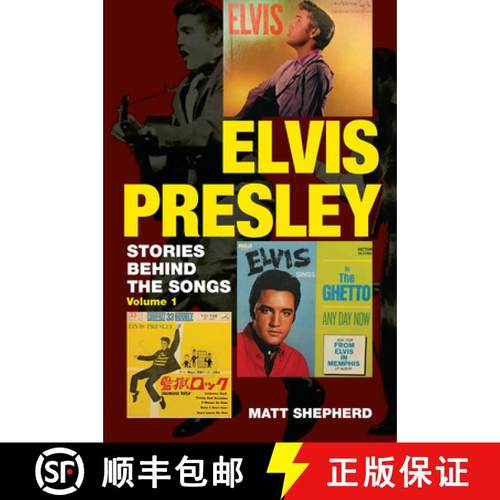 预订 Elvis Presley: Stories Behind the Songs (Volume 1) [9780995483439]