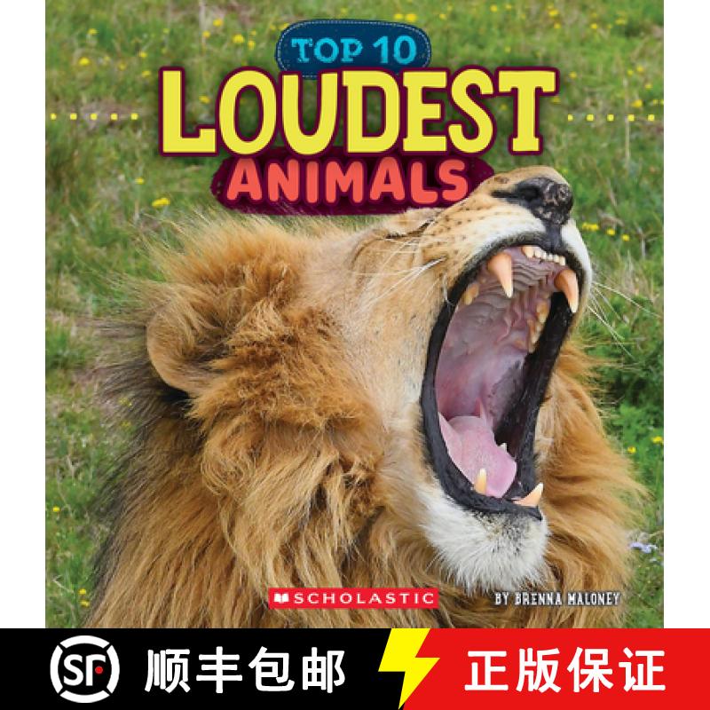 【3-4周达】Loudest Animals (Wild World: Top 10) [9781546177814]