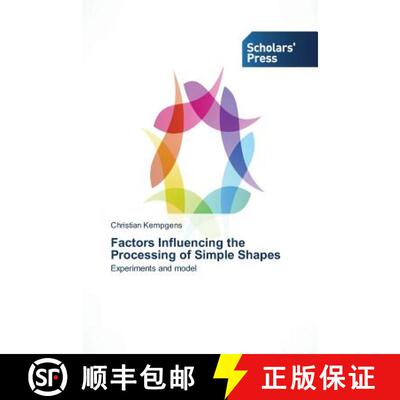 预订 Factors Influencing the Processing of Simple Shapes [9783639702736]