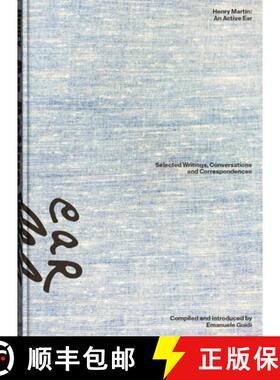【3-4周达】Henry Martin: An Active Ear: Selected Writings, Conversations, and Correspondences [9783959058223]