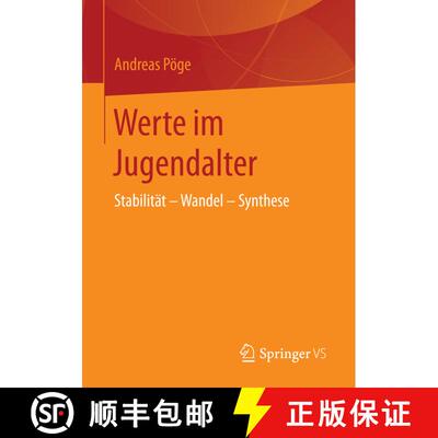 【3-4周达】Werte im Jugendalter : Stabilität - Wandel - Synthese (1. Aufl. 2017) (1. Aufl. 2017) (1.... [9783658148720]