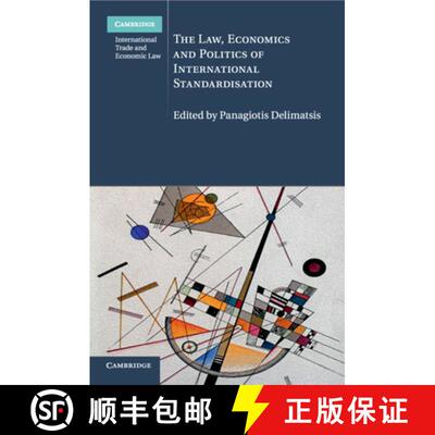 预订 The Law, Economics and Politics of International Standardisation [9781107571945]