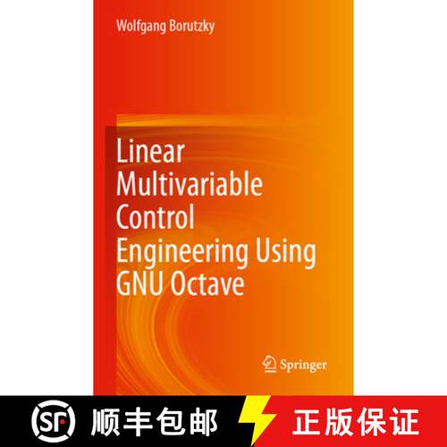 【3-4周达】Linear Multivariable Control Engineering Using GNU Octave [9783031445101]
