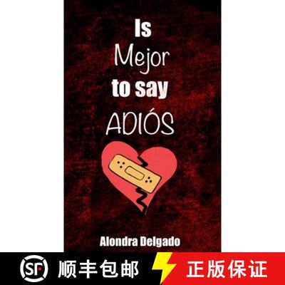 【3-4周达】Is Mejor to Say ADIÓS [9798218033897]