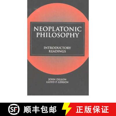 【3-4周达】精装 Neoplatonic Philosophy: Introductory Readings [9780872207080]