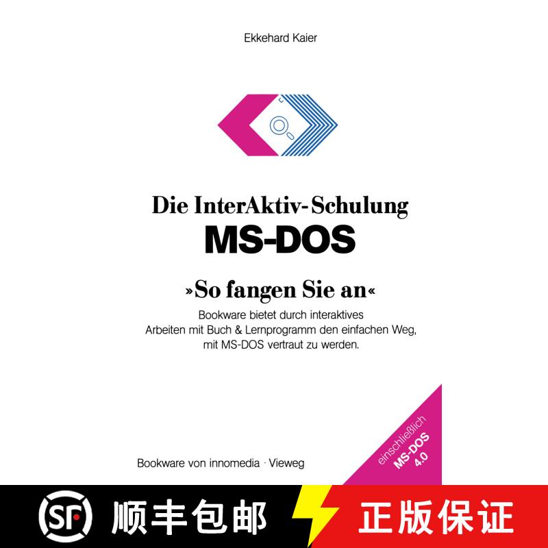 【3-4周达】Die InterAktiv-Schulung MS-DOS »So fangen Sie an«: Bookware bietet durch interaktives Ar... [9783528046736] - 实物图