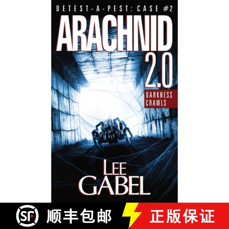 【3-4周达】Arachnid 2.0: Darkness Crawls [9781999185602]
